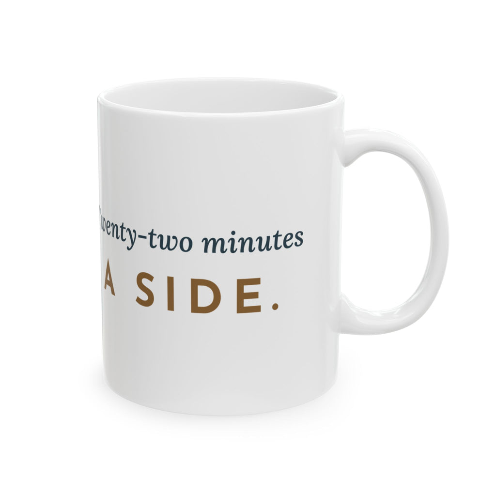Vinyl Record Coffee Mug - Twenty-Two Minutes a Side Collector Gift Mug