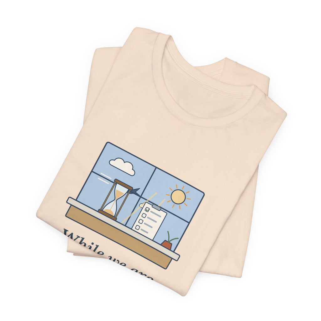 Seneca Quote T-Shirt, While We Are Postponing, Life Speeds By, Stoic Swift Past the Window Tee