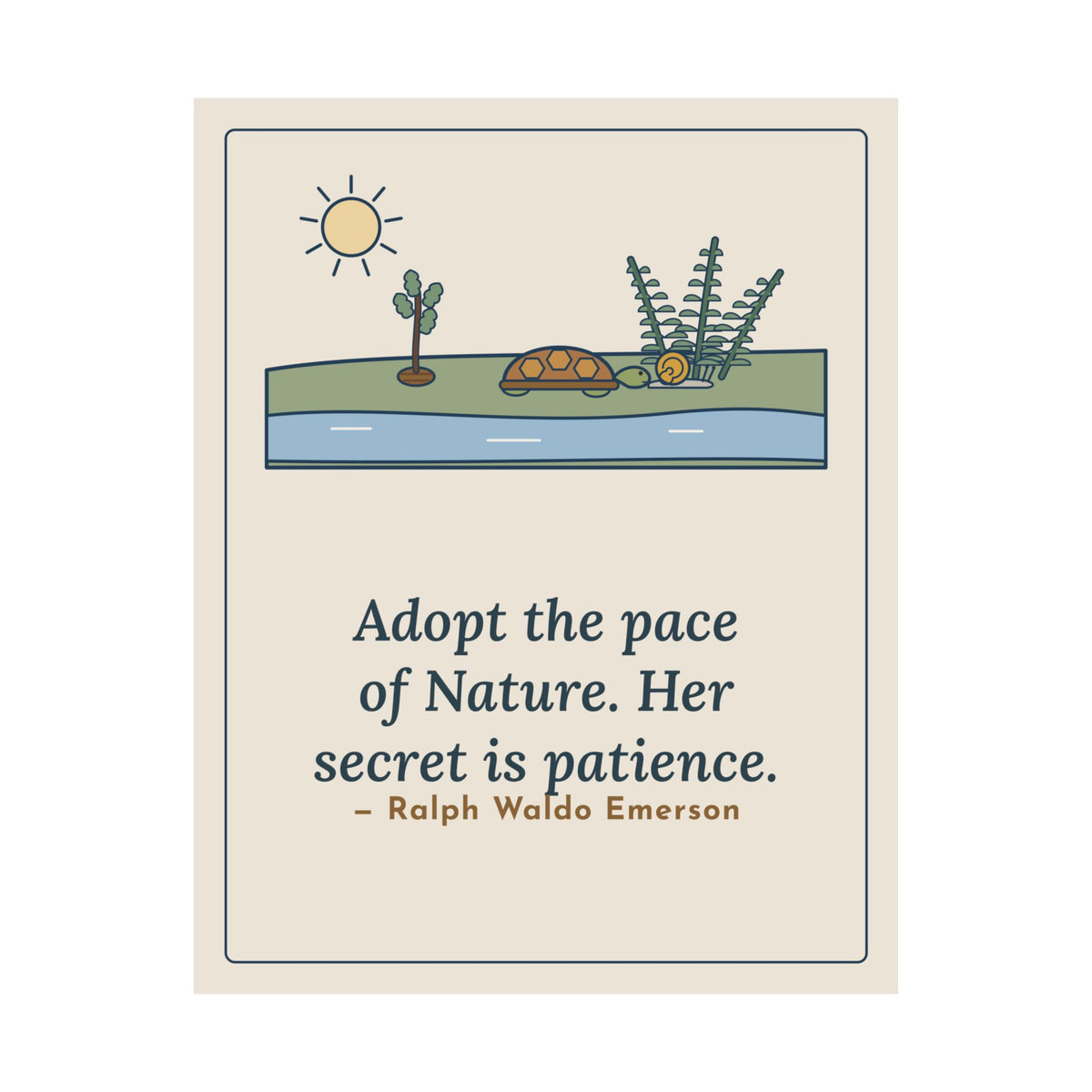 Emerson Quote Poster, Adopt the Pace of Nature, Her Secret Is Patience, Nature Tortoise and Snail Wall Art