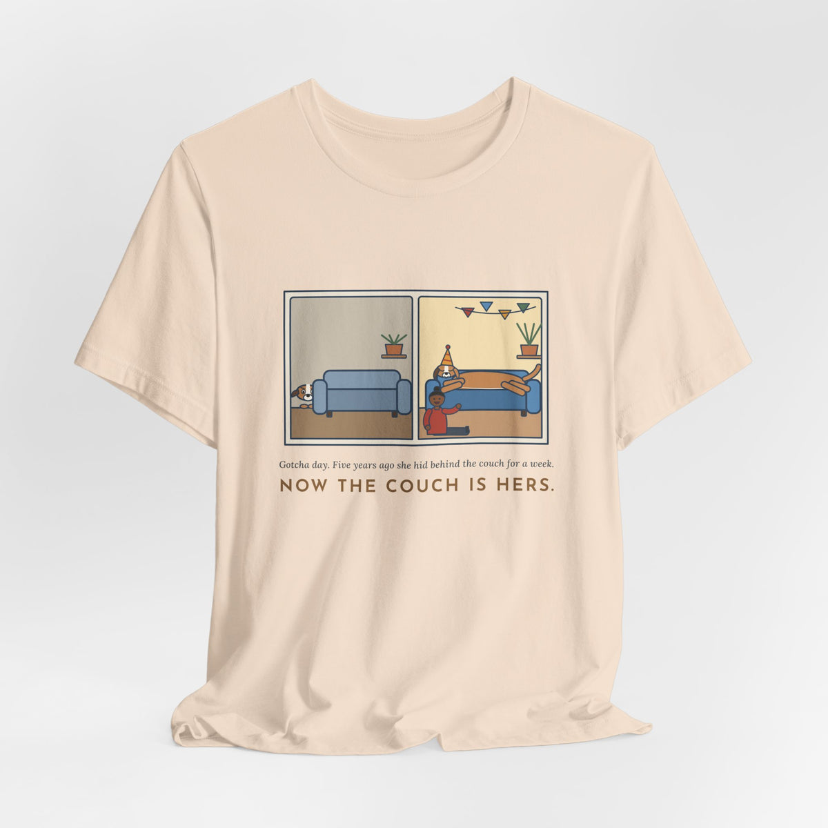 Funny Gotcha Day T-Shirt, Five Years Ago She Hid Behind the Couch, Now the Couch Is Hers, Then and Now Tee