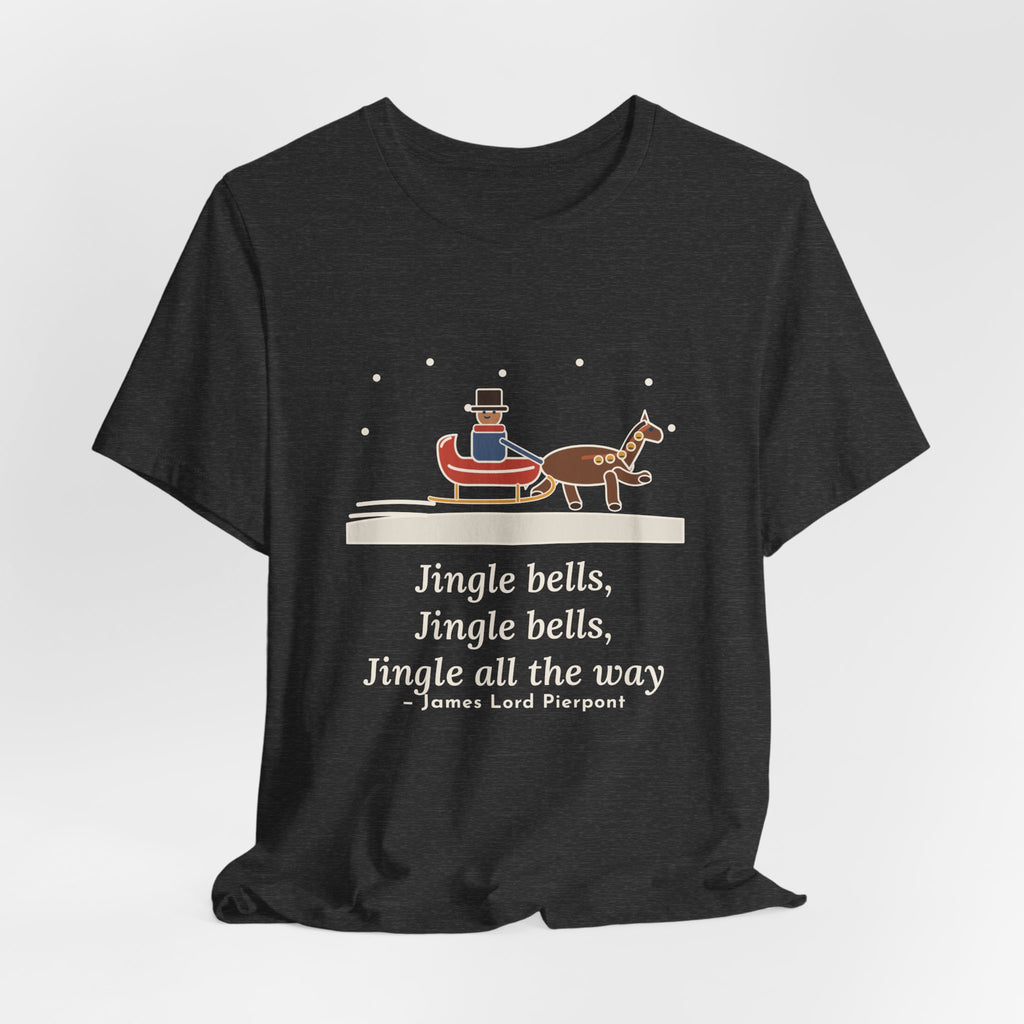 Pierpont Quote T-Shirt, Sleigh Bells in the Snow, Christmas One-Horse Sleigh Tee
