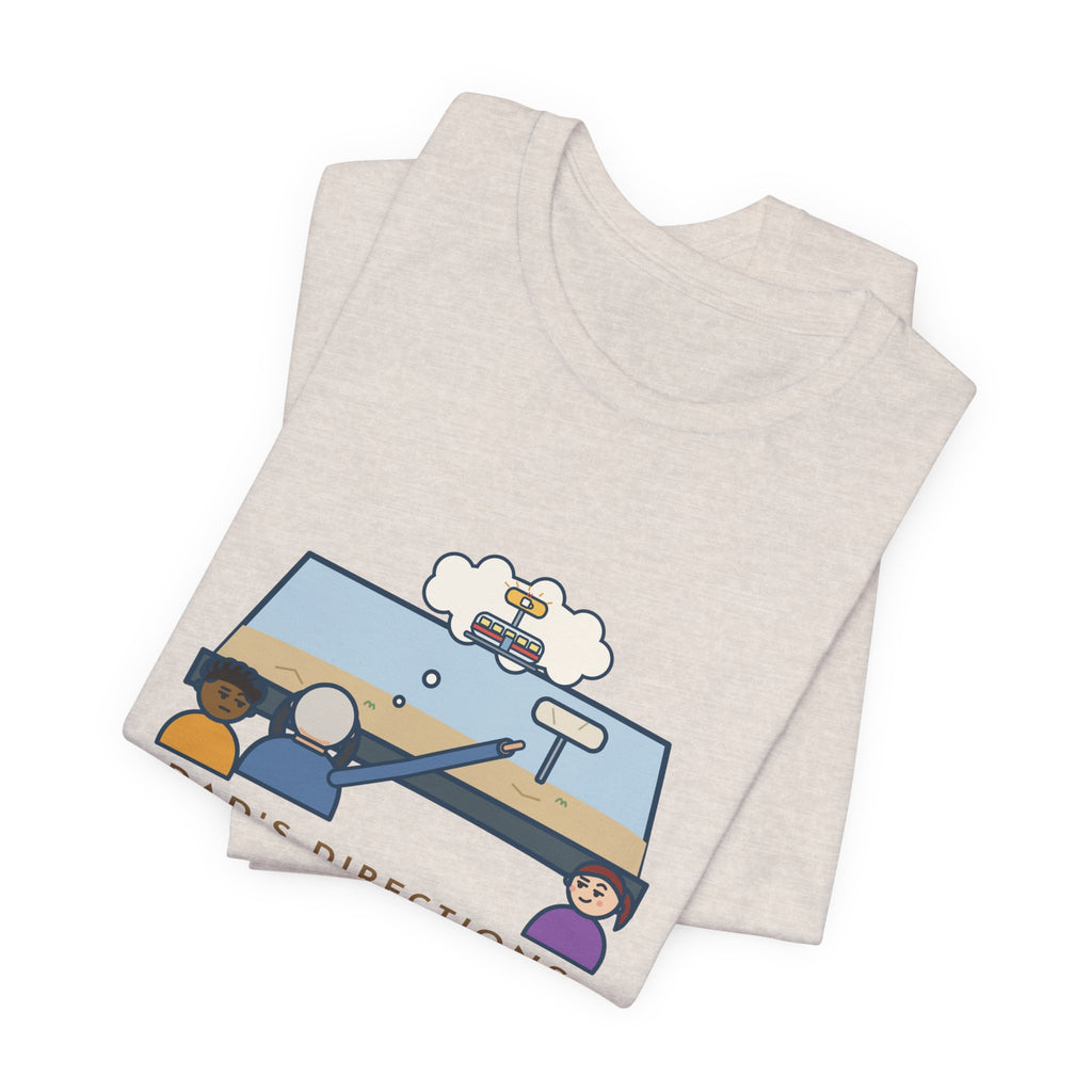 Funny Dad T-Shirt, Directions Still Use a Diner That Closed in 1998, Back Seat View Tee