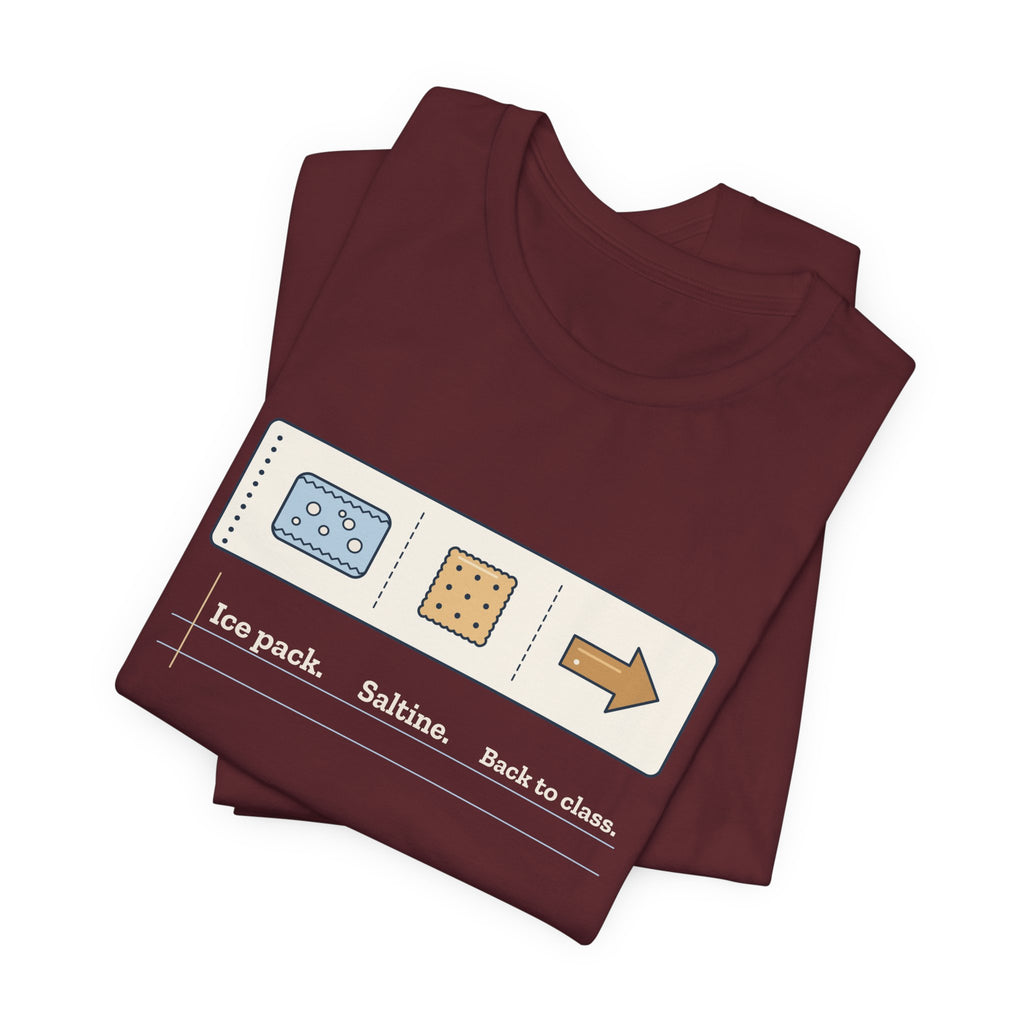 School Nurse T-Shirt - Ice Pack. Saltine. Back to Class. Funny Nurse Tee