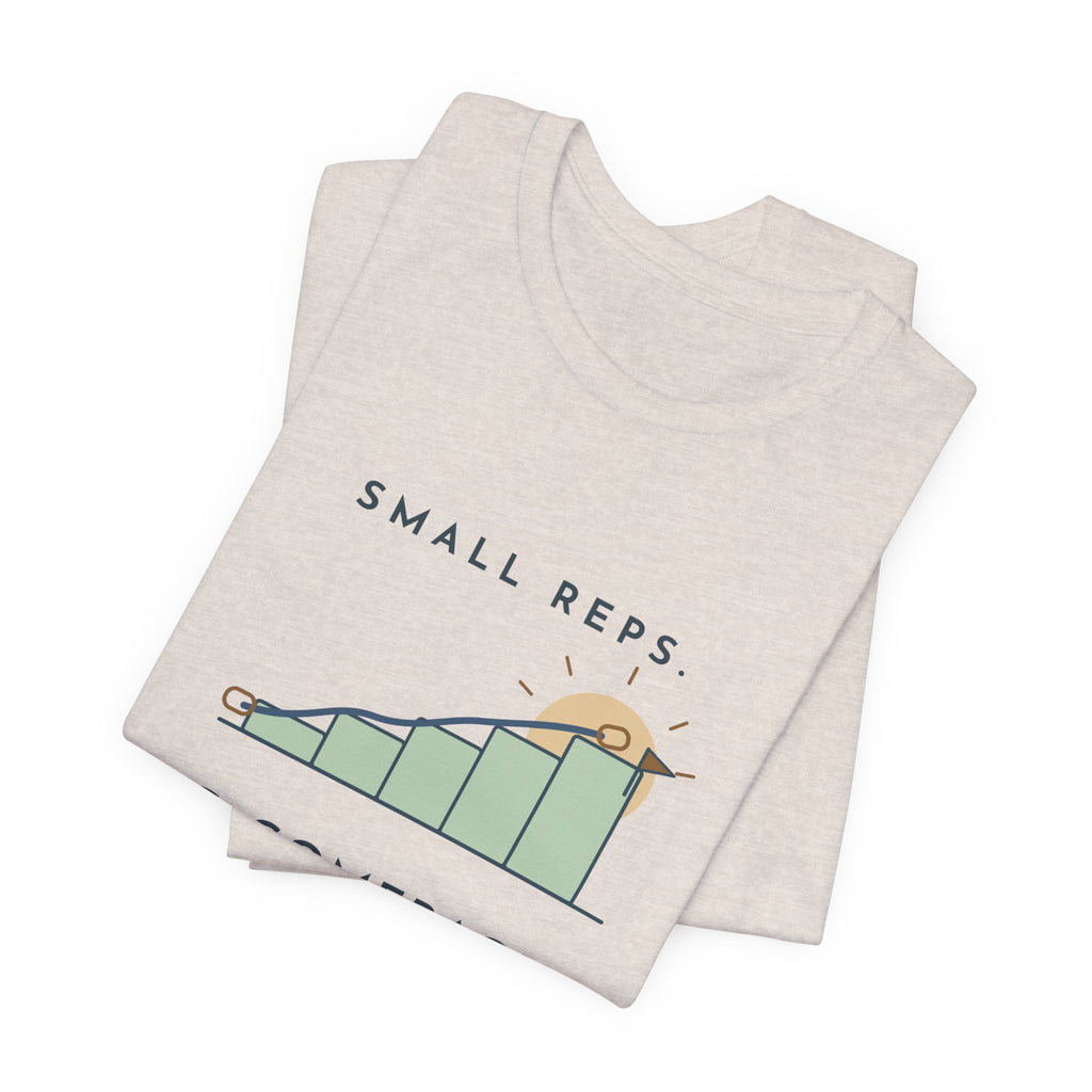 PT and OT T-Shirt - Small Reps. Big Comebacks. Physical Therapist Clinic Day Tee