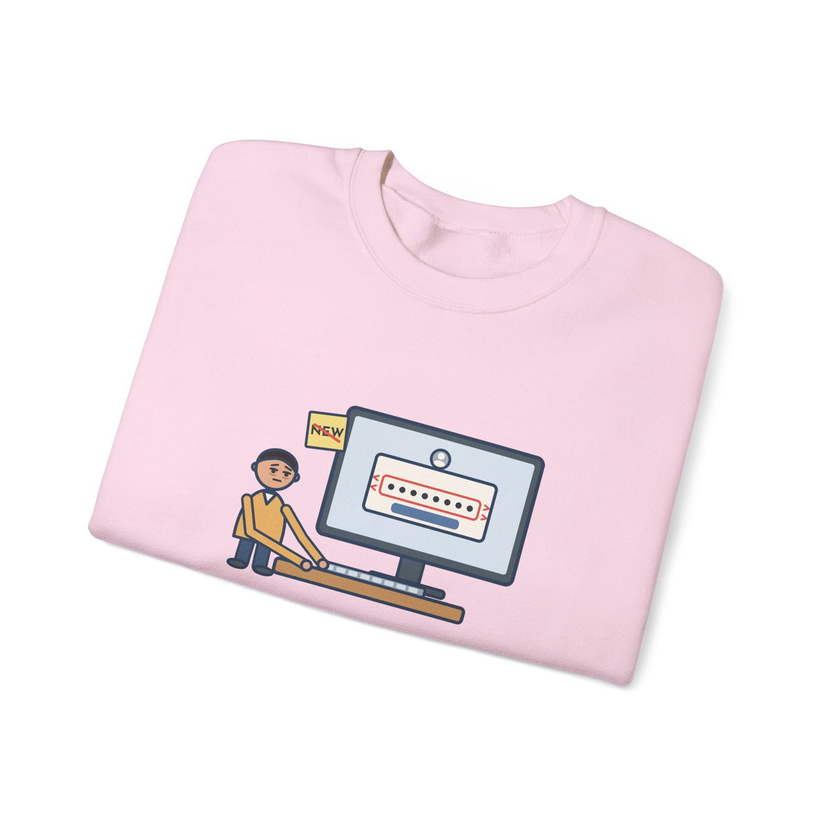 Password Sweatshirt, Changed It, Typed the Old One All Week, Funny Sign-In Box Crewneck