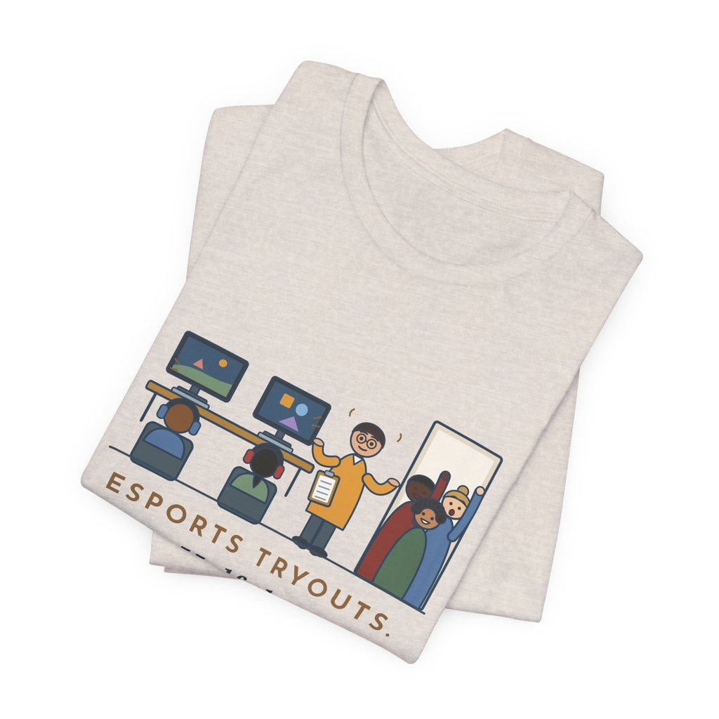 Esports Club Adviser T-Shirt - Esports Tryouts, Half the Parents Want It to Count as PE Funny Tee