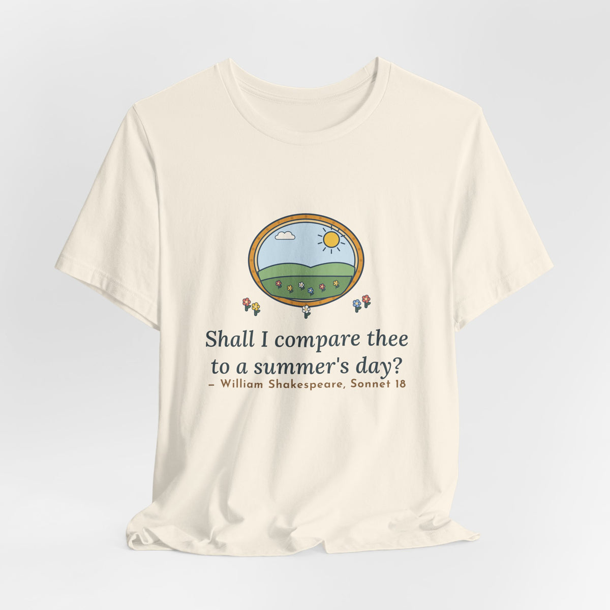 Shakespeare Quote T-Shirt, Shall I Compare Thee to a Summer's Day, Love Framed Meadow Tee