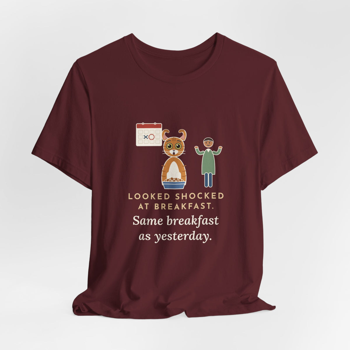 American Curl Cat T-Shirt - Looked Shocked at Breakfast, Same Breakfast as Yesterday Funny Cat Tee