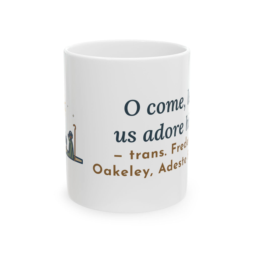 Oakeley Quote Mug, O Come, Let Us Adore him, Christmas Woodcut Manger Coffee Mug 11oz