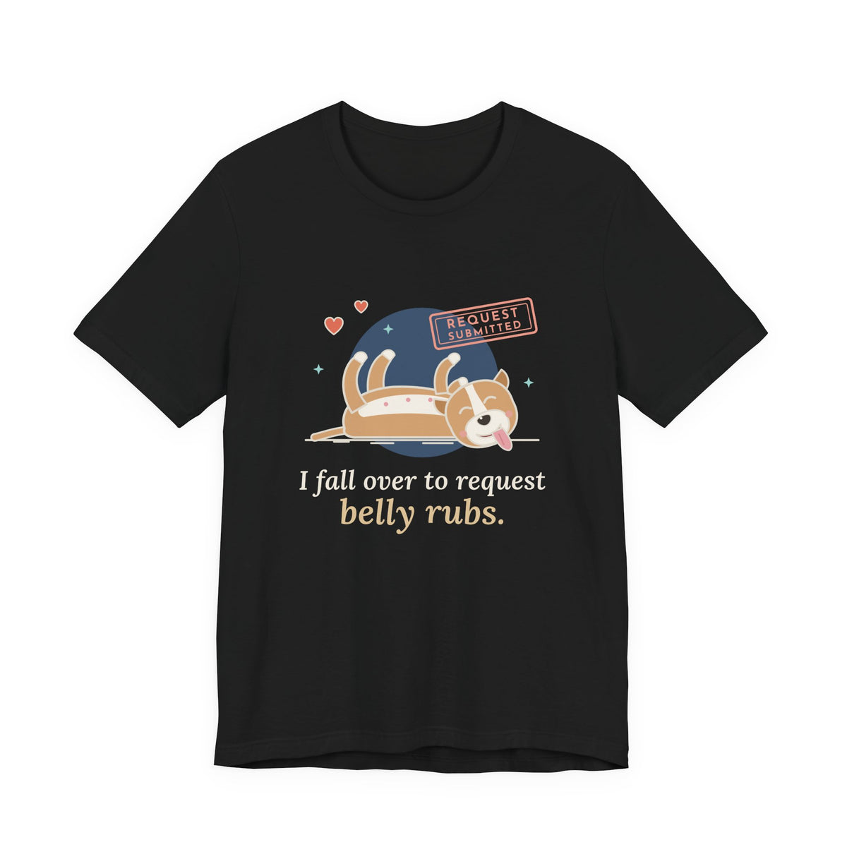 Pit Bull-Type Dog T-Shirt - I Fall Over to Request Belly Rubs Happy Pittie Tee