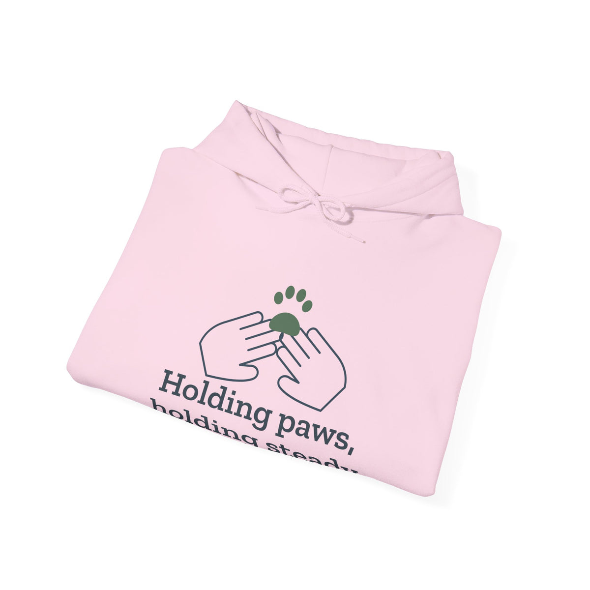 Vet Tech Hoodie - Holding Paws, Holding Steady Veterinary Technician Hooded Sweatshirt