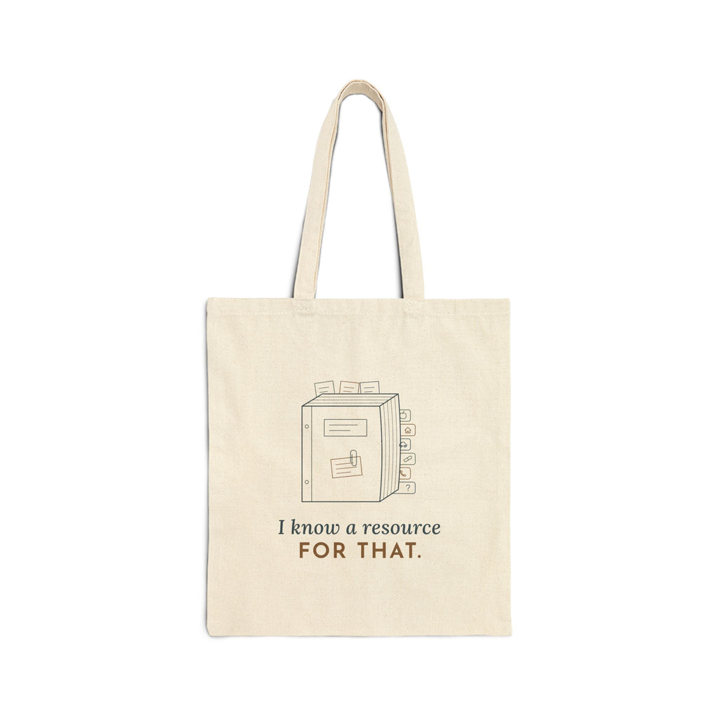 Social Worker Tote Bag - I Know a Resource for That. Case Manager Binder Tote