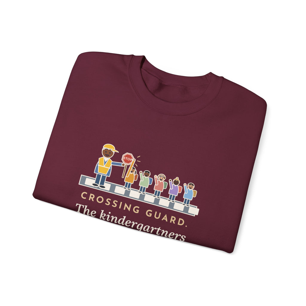 Crossing Guard Sweatshirt, The Kindergartners High-Five My Stop Sign on the Way By, Funny School Crosswalk Crewneck
