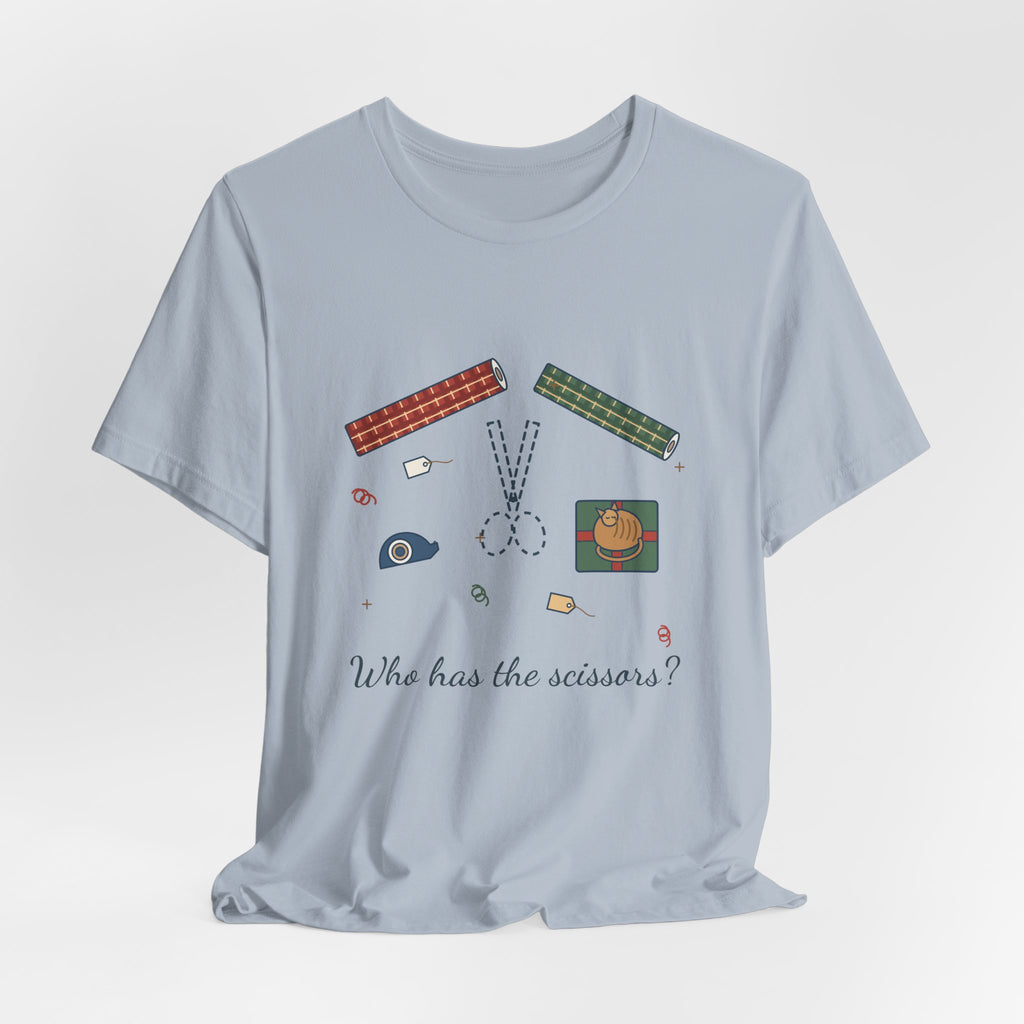 Funny Christmas T-Shirt - Who Has the Scissors? Gift Wrapping Tee
