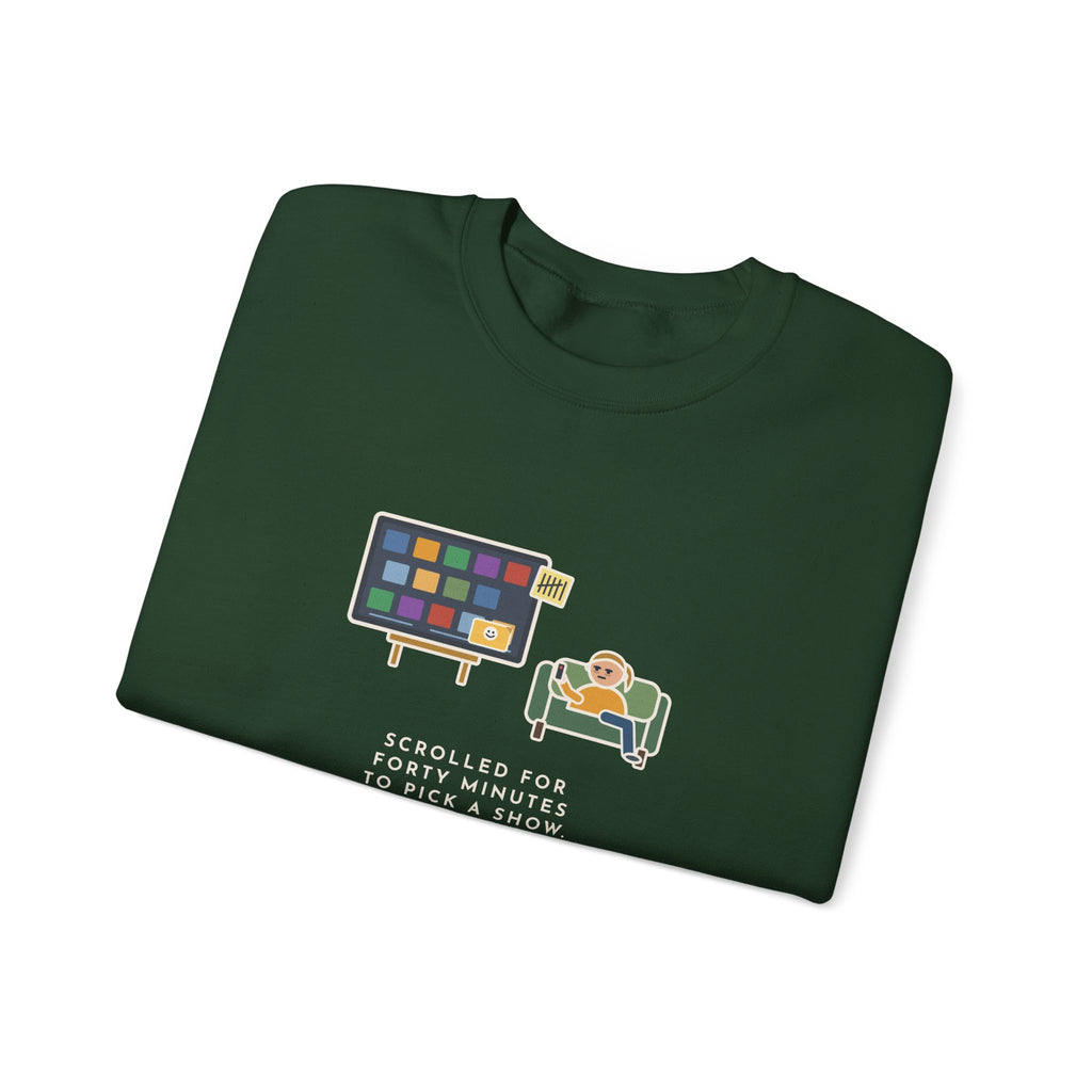 TV Night Sweatshirt, Scrolled Forty Minutes to Pick a Show, Rewatched the Same Old Comedy, Funny Couch Night Crewneck