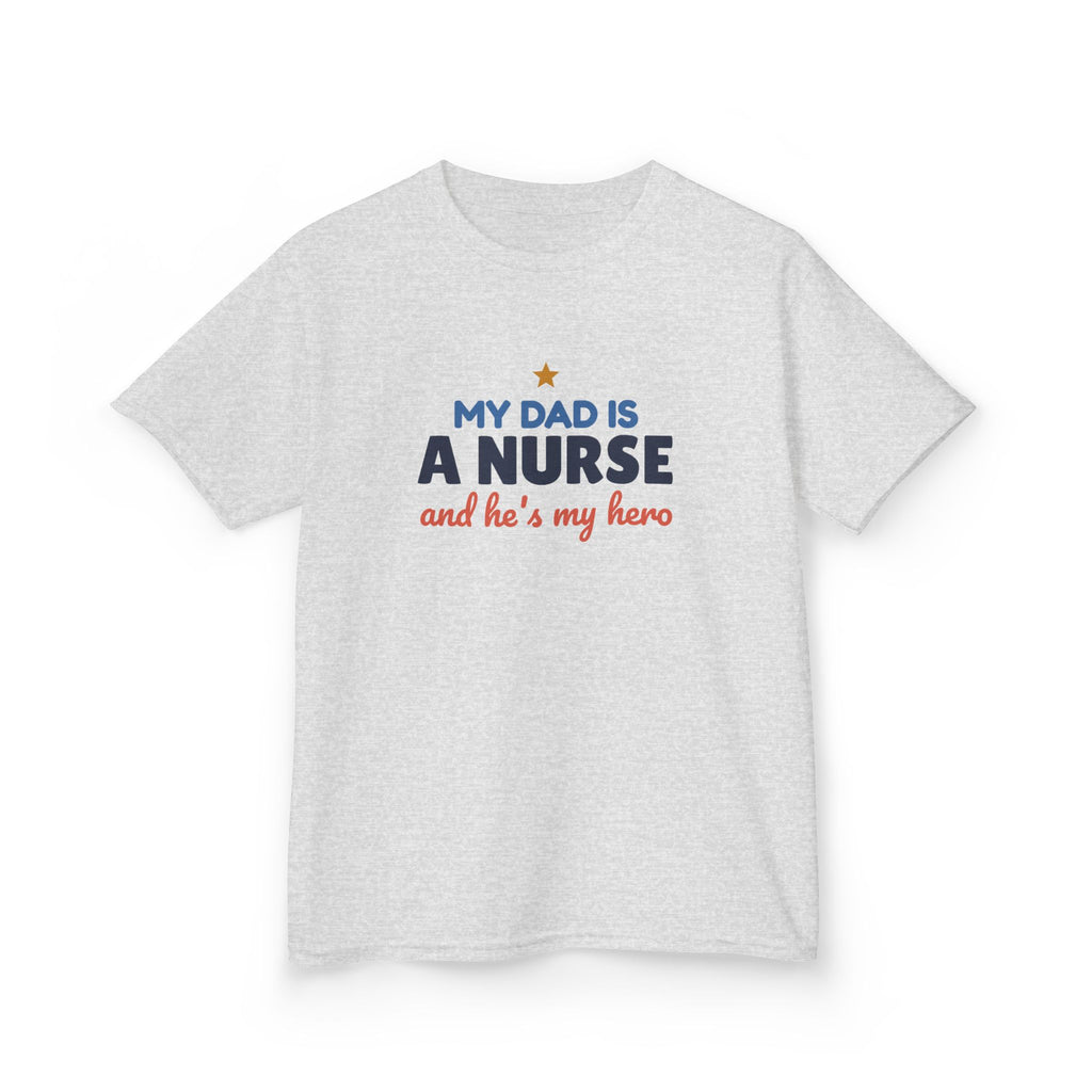 My Dad Is a Nurse Youth T-Shirt, Proud Nurse Dad Kids Shirt
