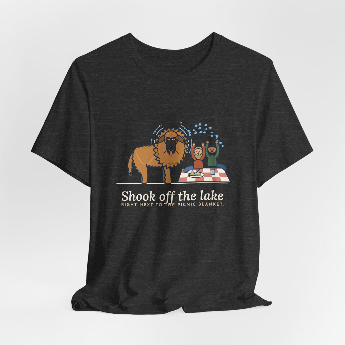 Leonberger T-Shirt - Shook Off the Lake Right Next to the Picnic Blanket