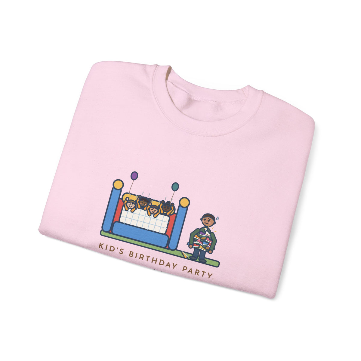 Birthday Party Sweatshirt, Sixteen Kids, One Bounce House, and I Held Every Shoe, Funny Backyard Party Crewneck