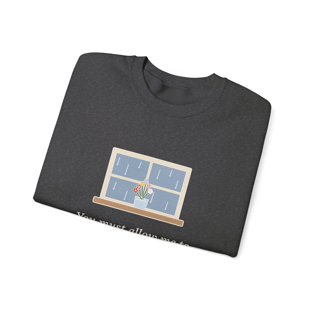 How Ardently I Admire and Love You Sweatshirt, Romance Jane Austen Quote Crewneck with Rainy Window