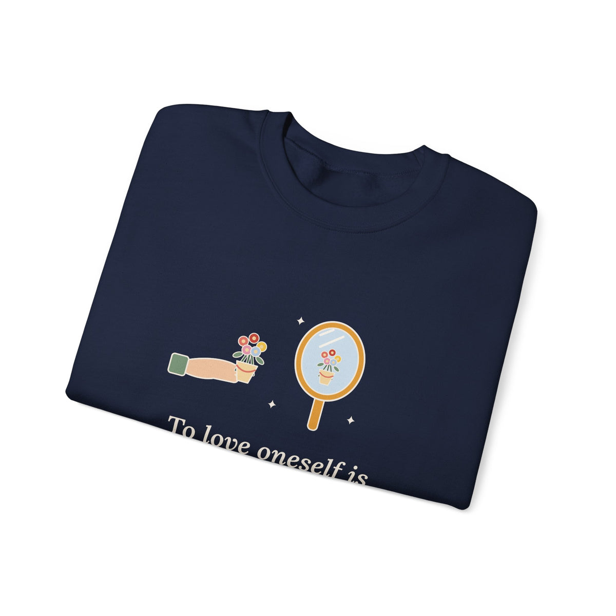 To Love Oneself Is the Beginning of a Life-Long Romance Sweatshirt, Self-Love Oscar Wilde Quote Crewneck with Mirror Bouquet