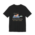 Nova Scotia Duck Tolling Retriever T-Shirt - Screamed the Whole Drive to the Lake