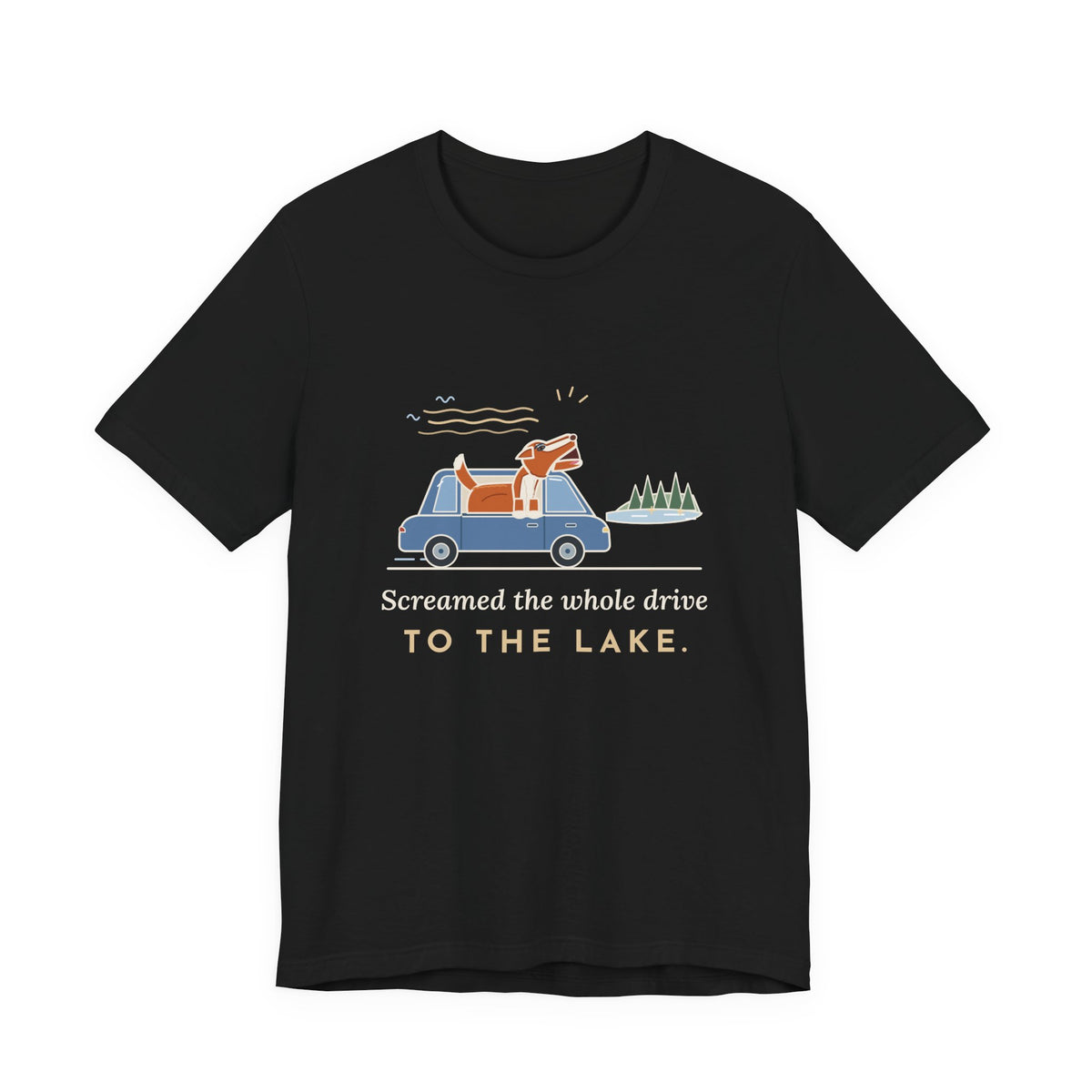 Nova Scotia Duck Tolling Retriever T-Shirt - Screamed the Whole Drive to the Lake