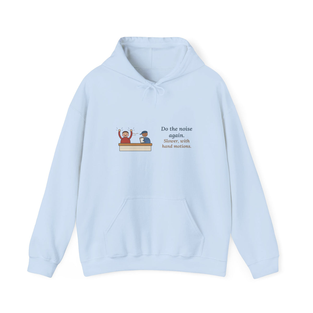 Auto Mechanic Hoodie - Do the Noise Again. Slower, With Hand Motions. Garage Hooded Sweatshirt