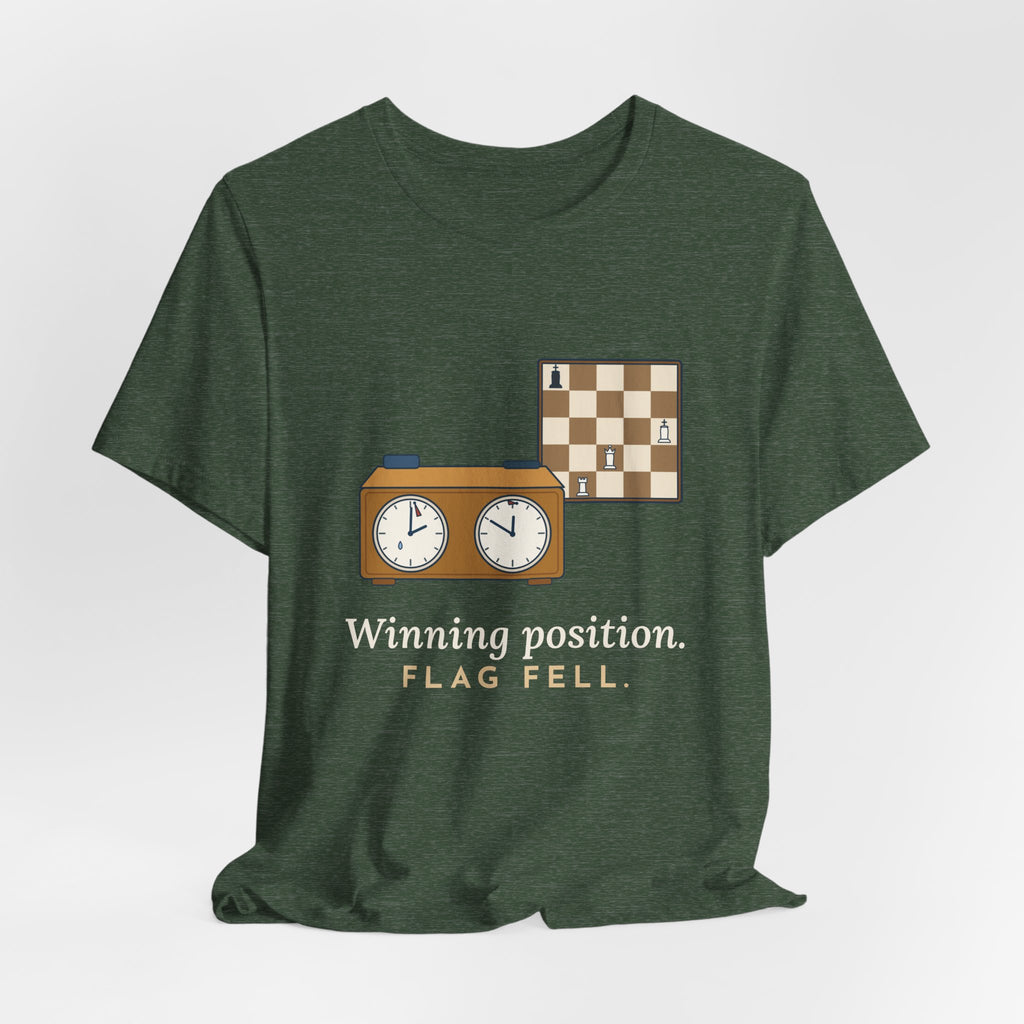 Chess T-Shirt - Winning Position. Flag Fell. Funny Blitz Chess Clock Tee
