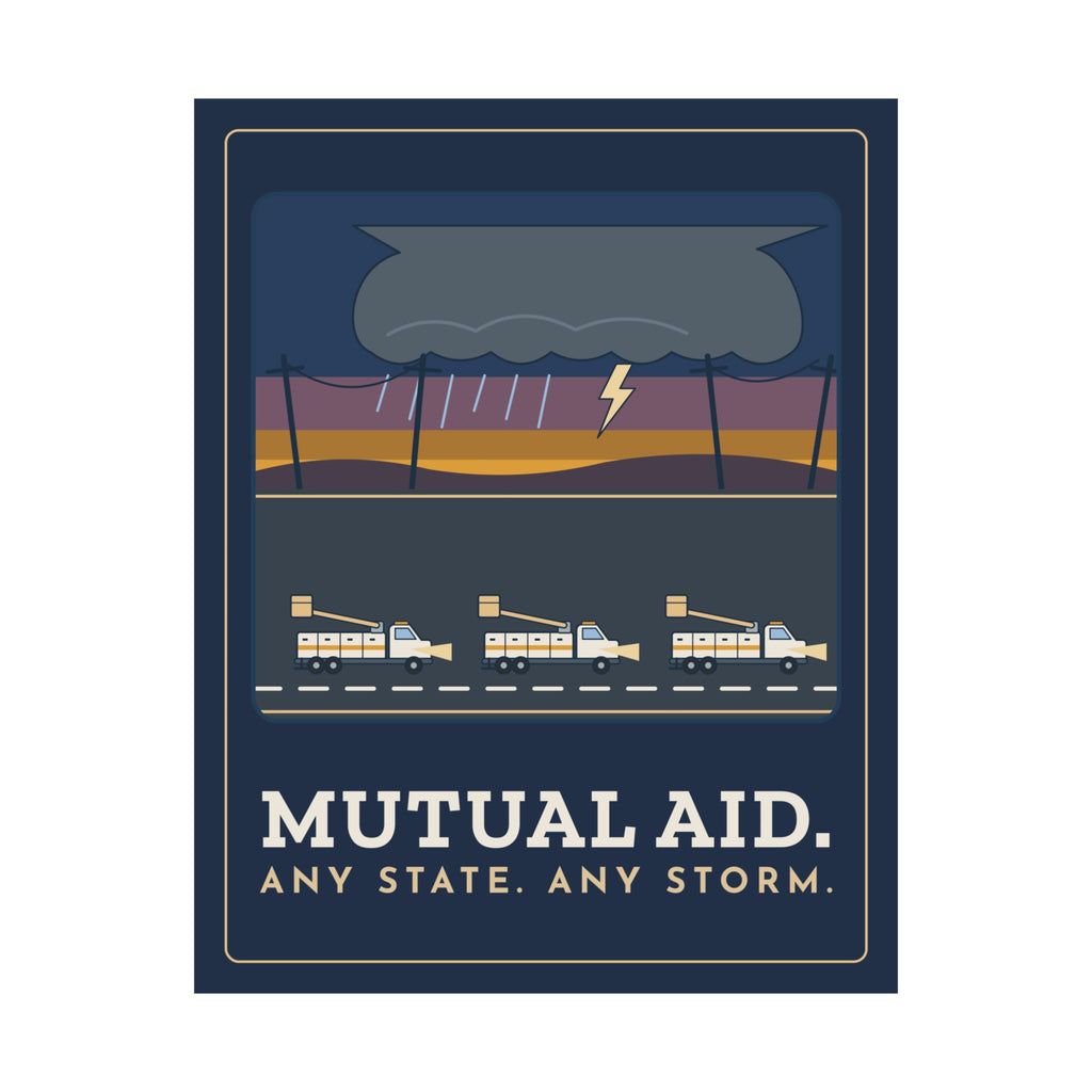 Lineworker Poster - Mutual Aid. Any State. Any Storm. Wall Art Print