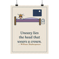 Shakespeare Quote Poster, Uneasy Lies the Head That Wears a Crown, Leadership 3 A.M. Crown Wall Art