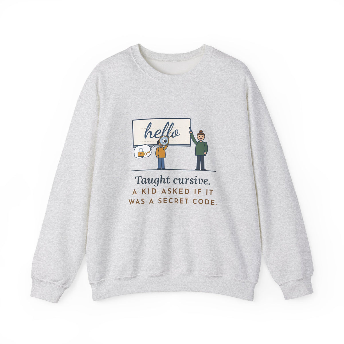 Cursive Handwriting Teacher Crewneck Sweatshirt - Secret Code Magnifying Glass Student