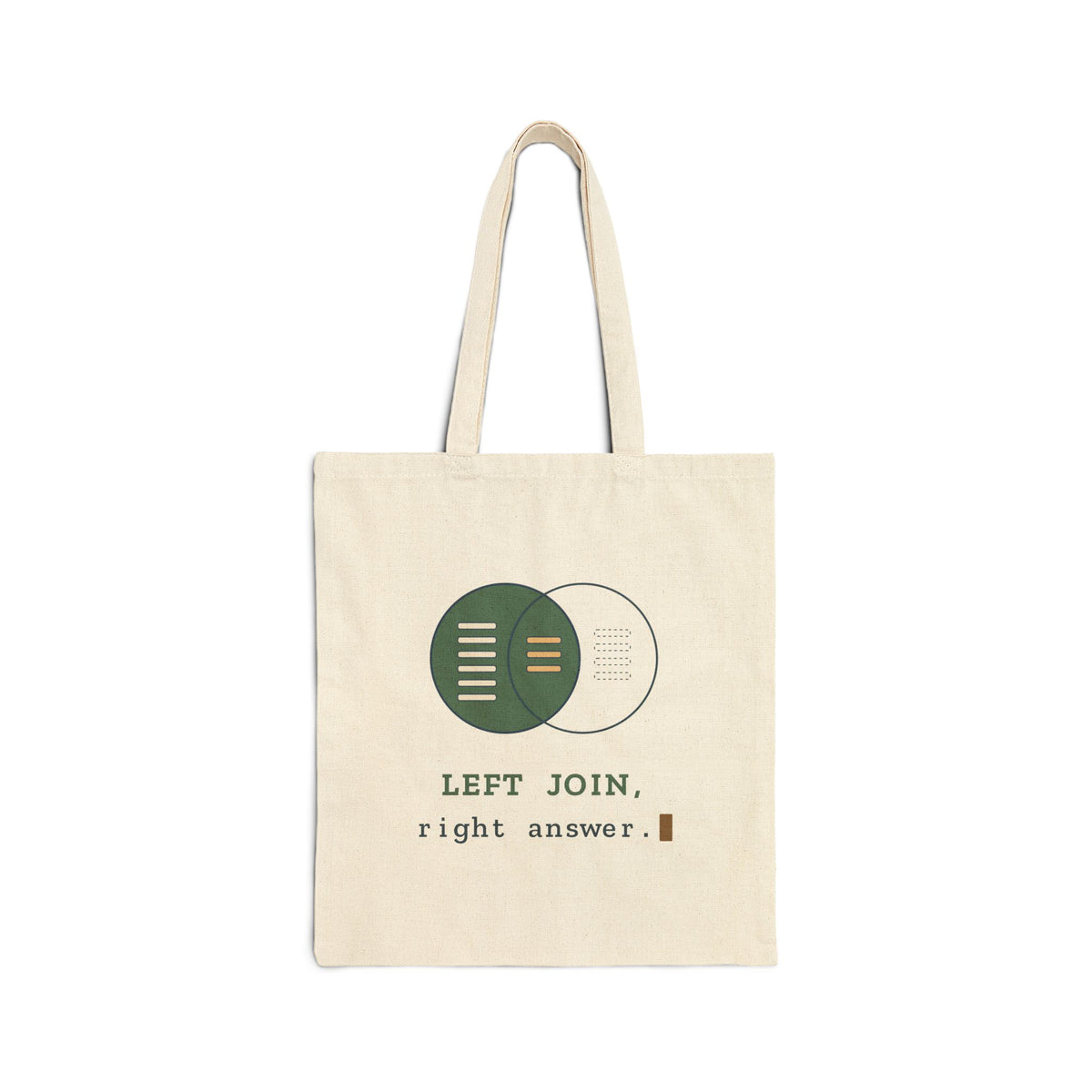 Data Analyst Tote Bag - LEFT JOIN, Right Answer. SQL Humor Laptop and Lunch Tote