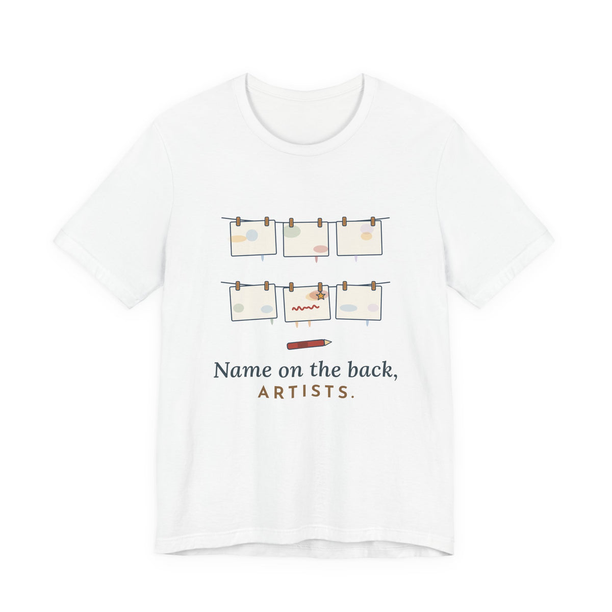 Art Teacher T-Shirt - Name on the Back, Artists. Funny Art Class Tee