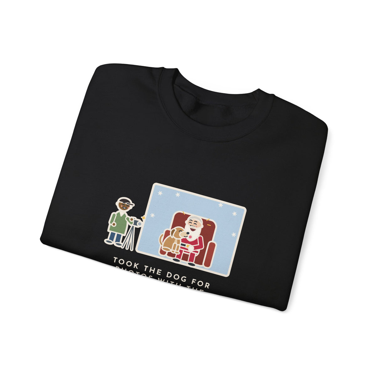 Holiday Photo Sweatshirt, Took the Dog for Photos with the Man in the Red Suit, He Licked the Beard, Funny Photo Set Crewneck