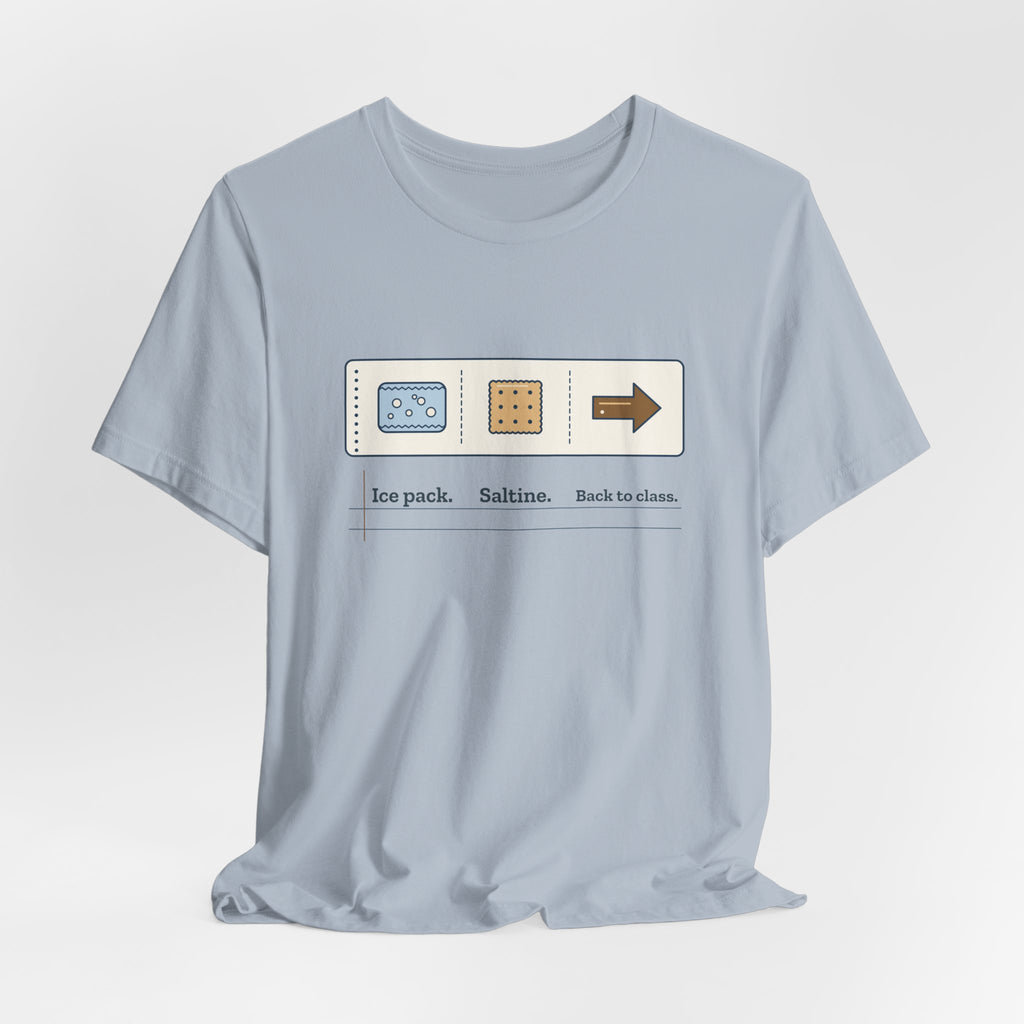 School Nurse T-Shirt - Ice Pack. Saltine. Back to Class. Funny Nurse Tee
