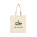 Quilting Tote Bag - Quarter-Inch Seam. Quarter-Inch-Ish. Quilter Gift Tote