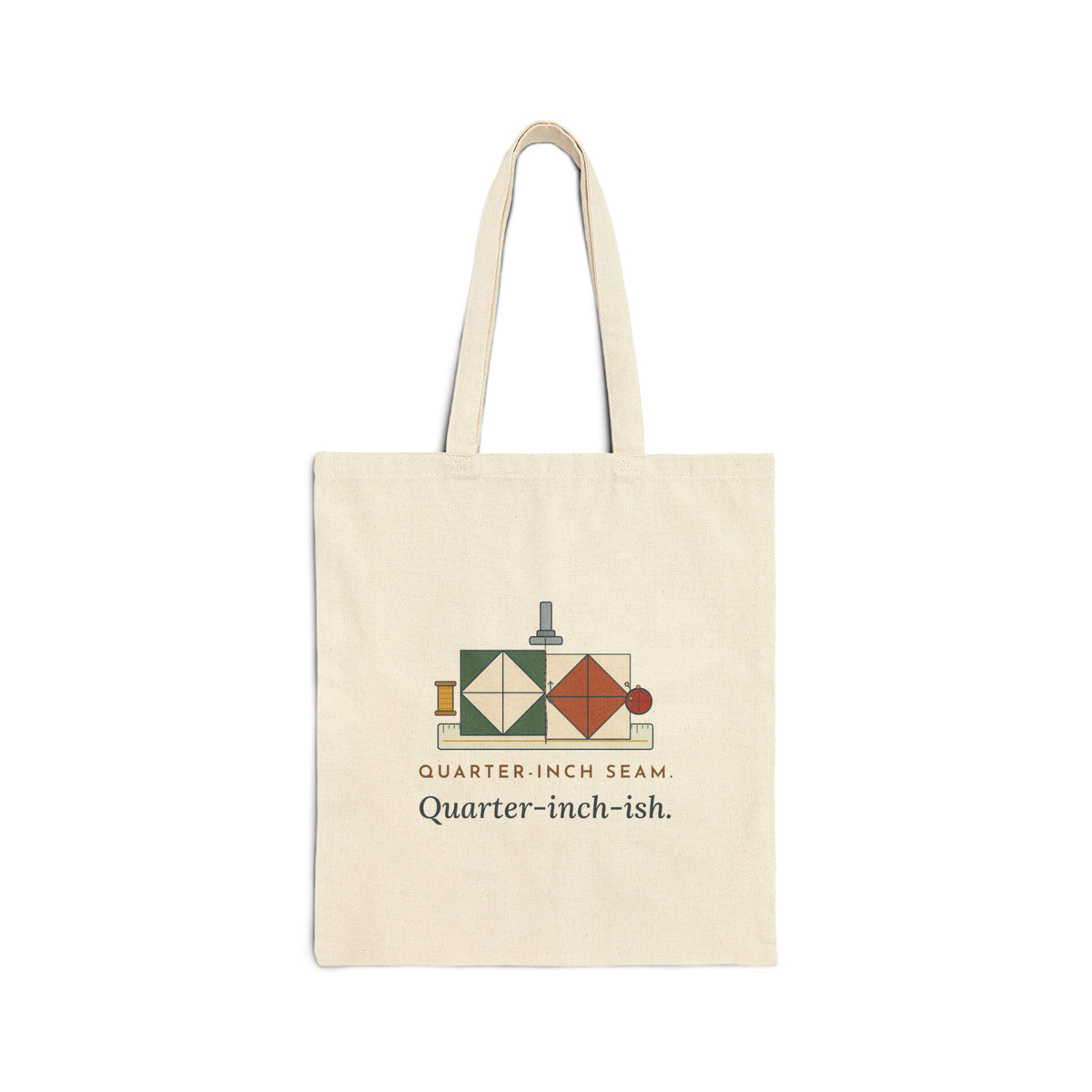Quilting Tote Bag - Quarter-Inch Seam. Quarter-Inch-Ish. Quilter Gift Tote