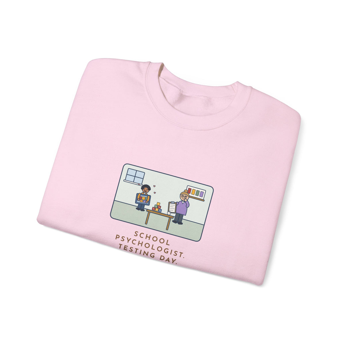School Psychologist Sweatshirt, Testing Day, He Finished the Puzzle Section and Asked to Take the Puzzles Home, Funny Testing Room Crewneck