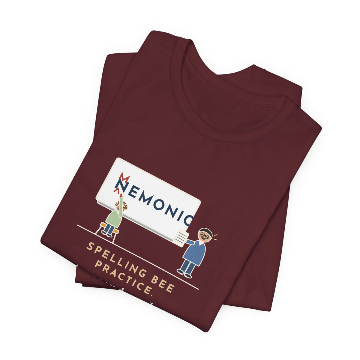 Spelling Bee Coach T-Shirt - A Second Grader Corrected My Spelling of Mnemonic