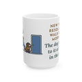 Walk Every Morning, The Dog Held Me to It at 6 a.m. in the Snow 15oz Mug, Large Funny New Year's Resolution Coffee Mug