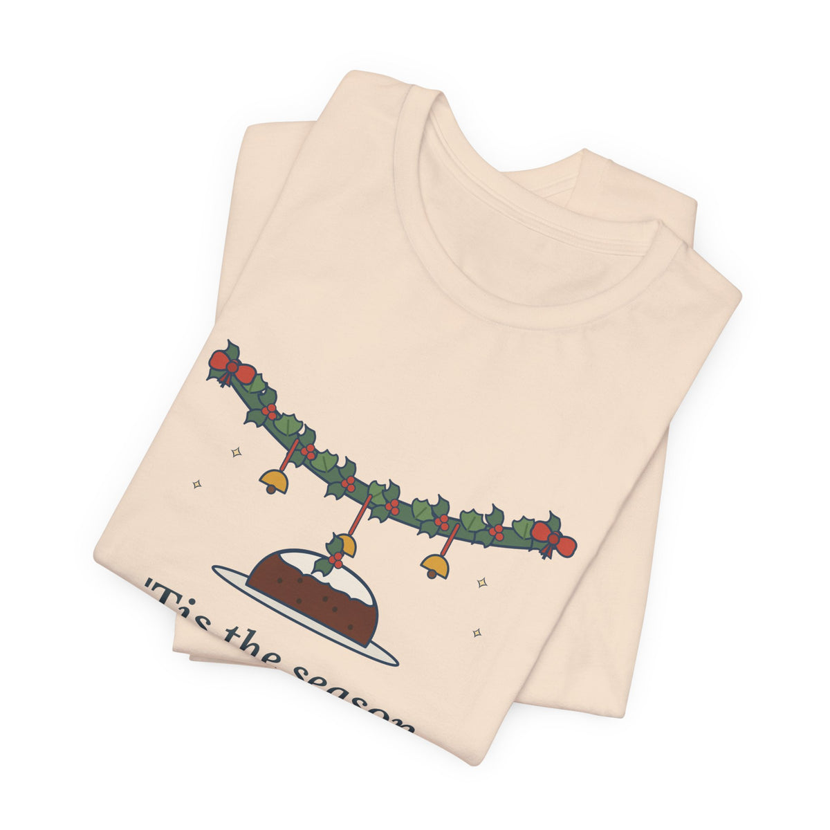 Oliphant Quote T-Shirt, Tis the Season to Be Jolly, Christmas Holly Swag Tee