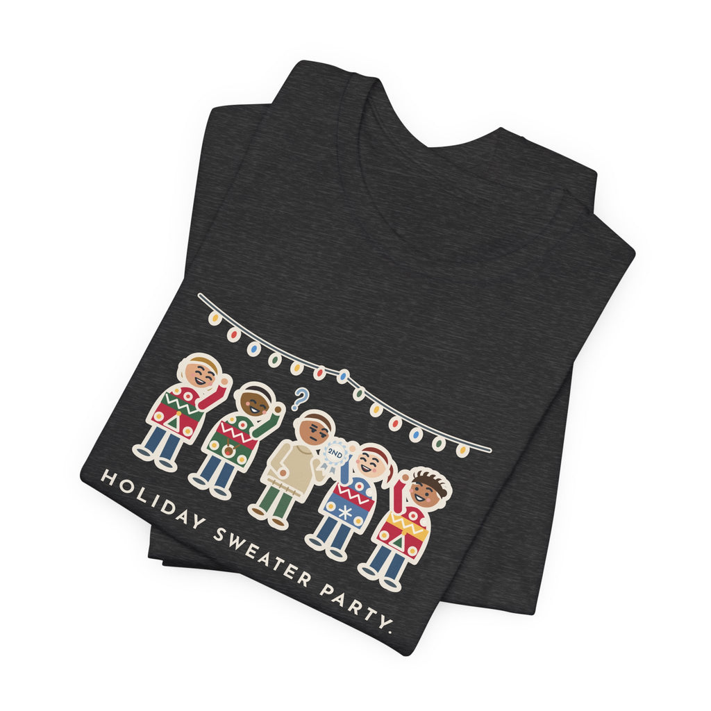 Funny Holiday Sweater Party T-Shirt, Wore My Regular Winter Sweater, Won Second Place, Party Lineup Tee