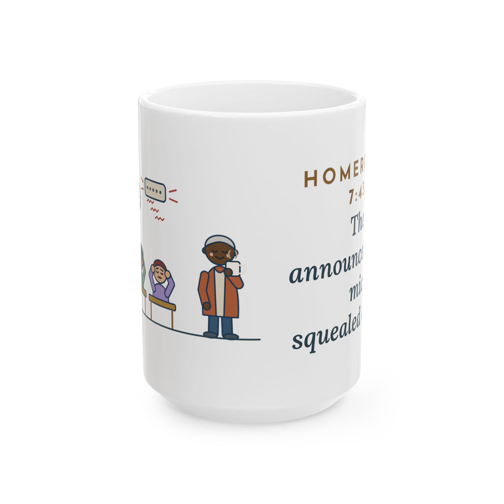Large 15oz Homeroom Teacher Mug - Announcements Mic Squeal