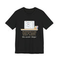 Funny Friendsgiving T-Shirt, Sign-Up Sheet, Eight Guests, Six Wrote Chips, Potluck Sheet Tee