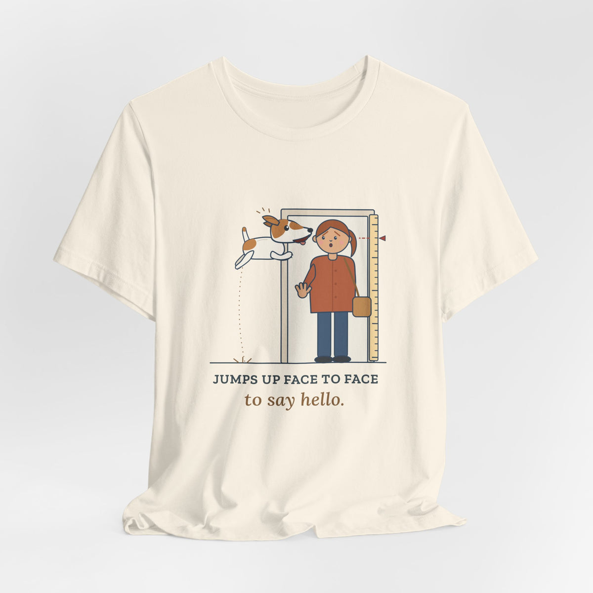 Jack Russell Terrier T-Shirt - Jumps Up Face to Face to Say Hello Funny JRT Tee
