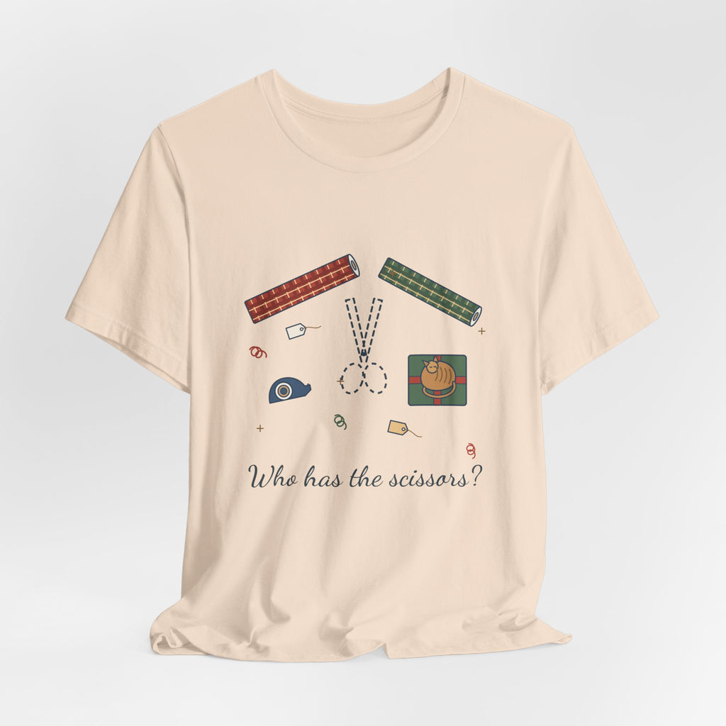 Funny Christmas T-Shirt - Who Has the Scissors? Gift Wrapping Tee
