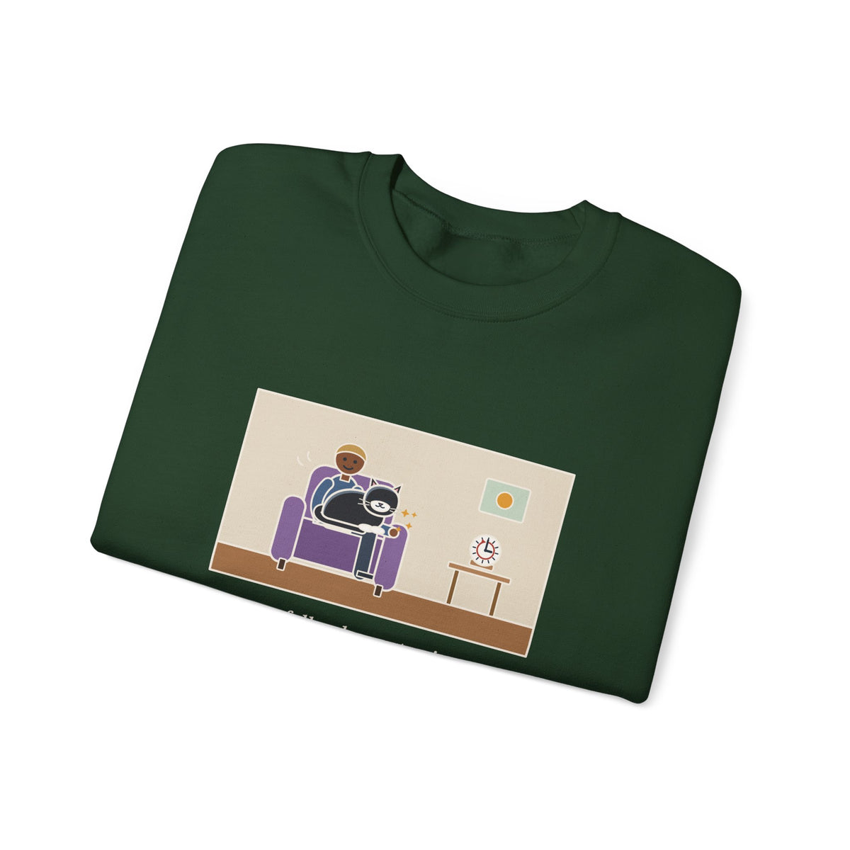 Cat Lap Sweatshirt, His Arm Fell Asleep at Minute Ten, The Cat Stayed Till Minute Sixty, Funny Armchair Hour Crewneck