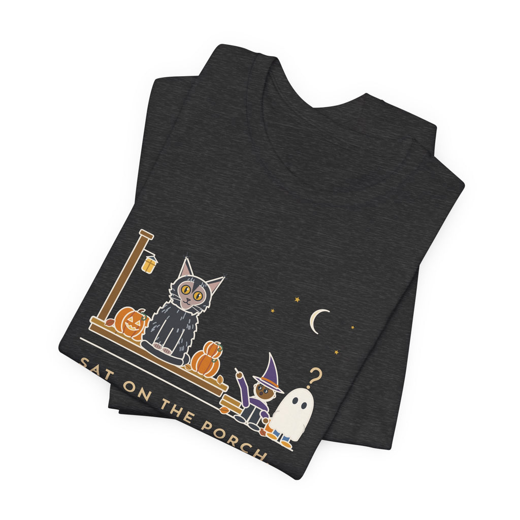 Lykoi Cat T-Shirt - Sat on the Porch. Trick-or-Treaters Thought He Was a Decoration.