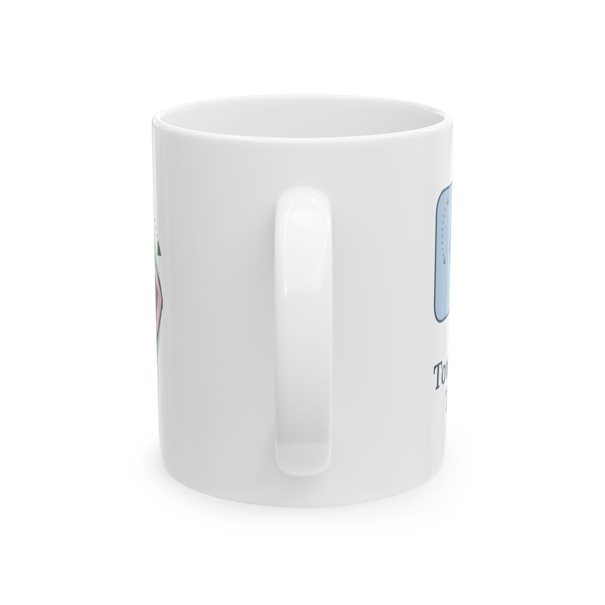 Speech Therapist Coffee Mug - Tongue Tip Up, Try Again SLP Mug