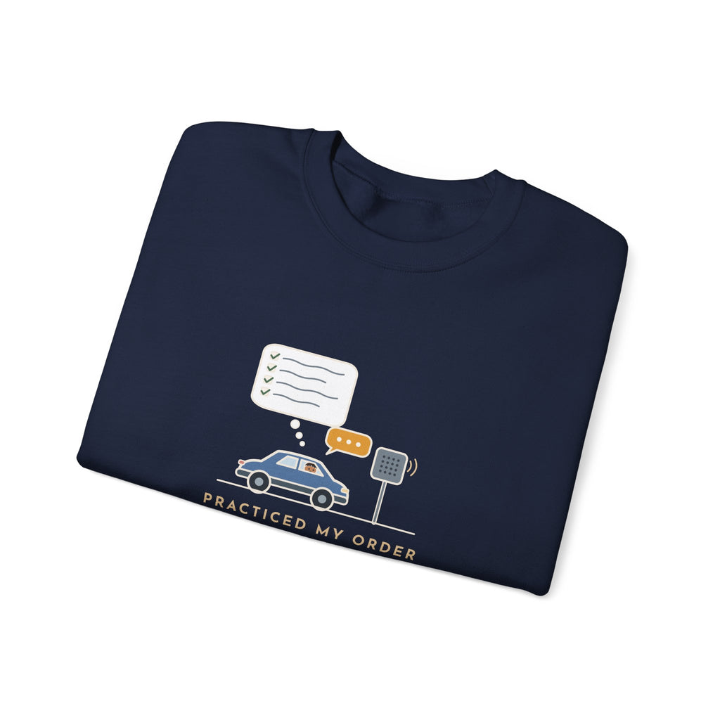 Funny Introvert Crewneck Sweatshirt - Rehearsed the Drive-Thru Order, Said Um